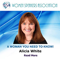 Women Speakers Association honors Alicia White as a "Women You Need to Know"